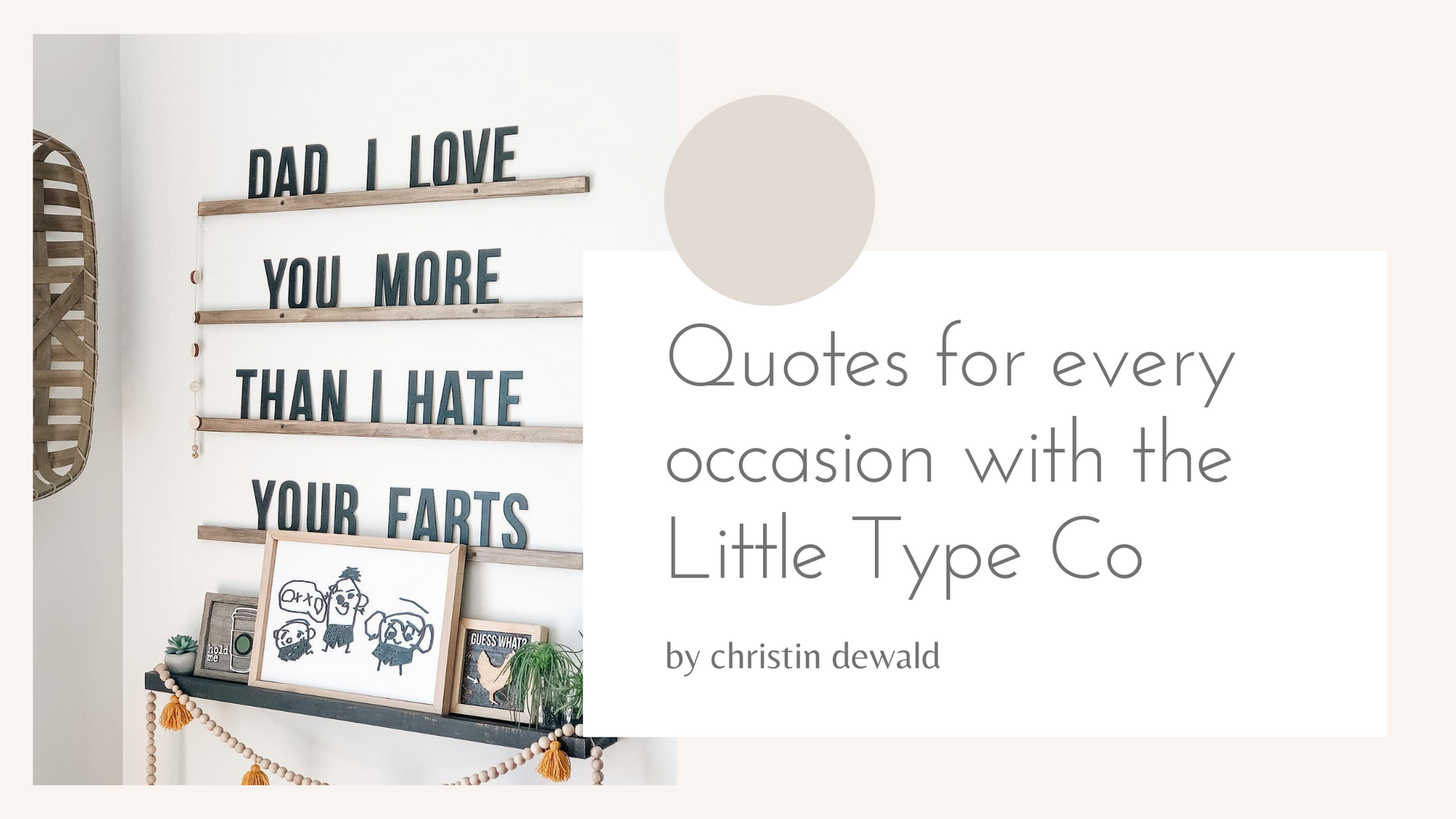 Quotes for every occasion with the Little Type Co