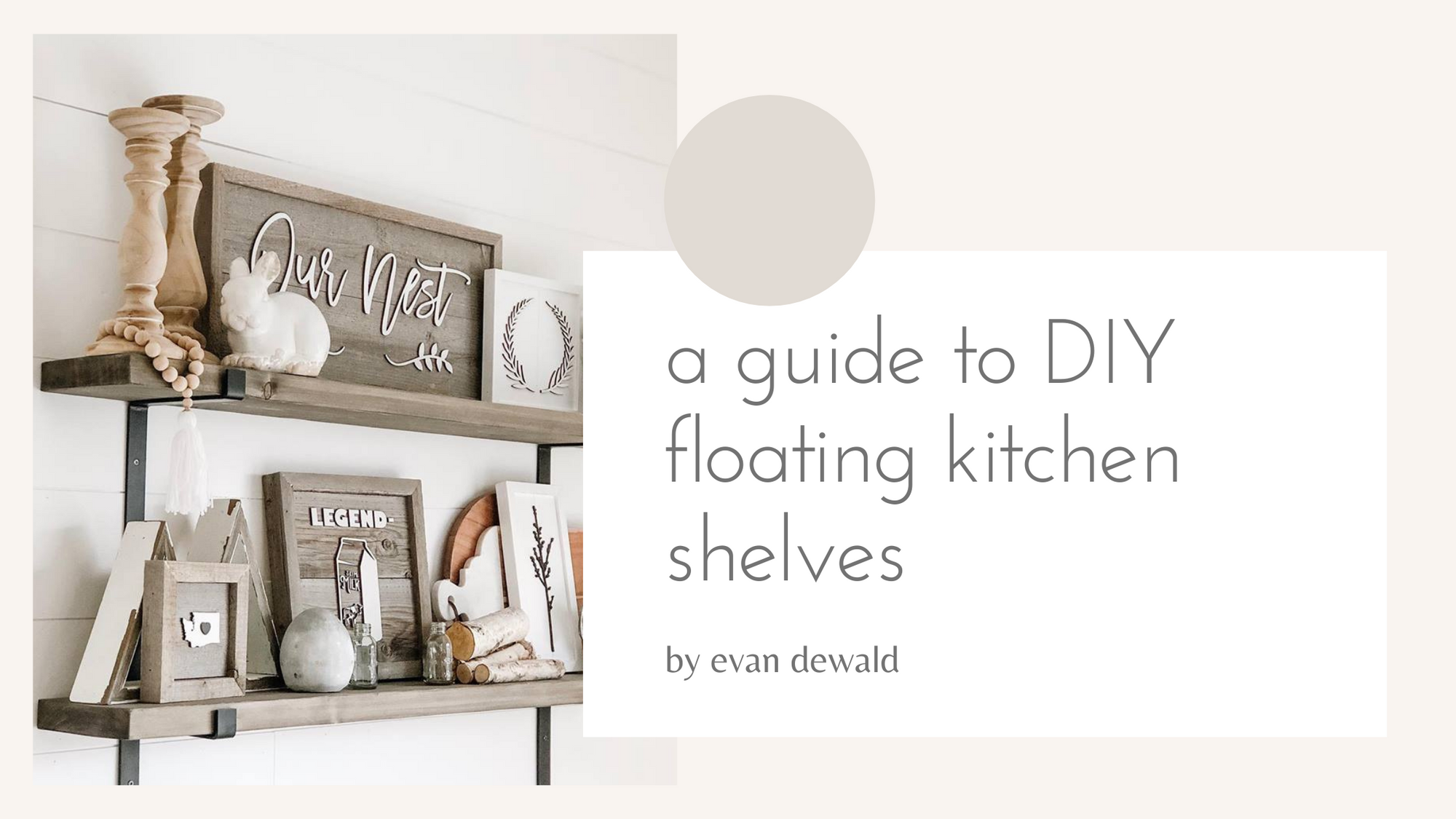 A guide to DIY floating kitchen shelves