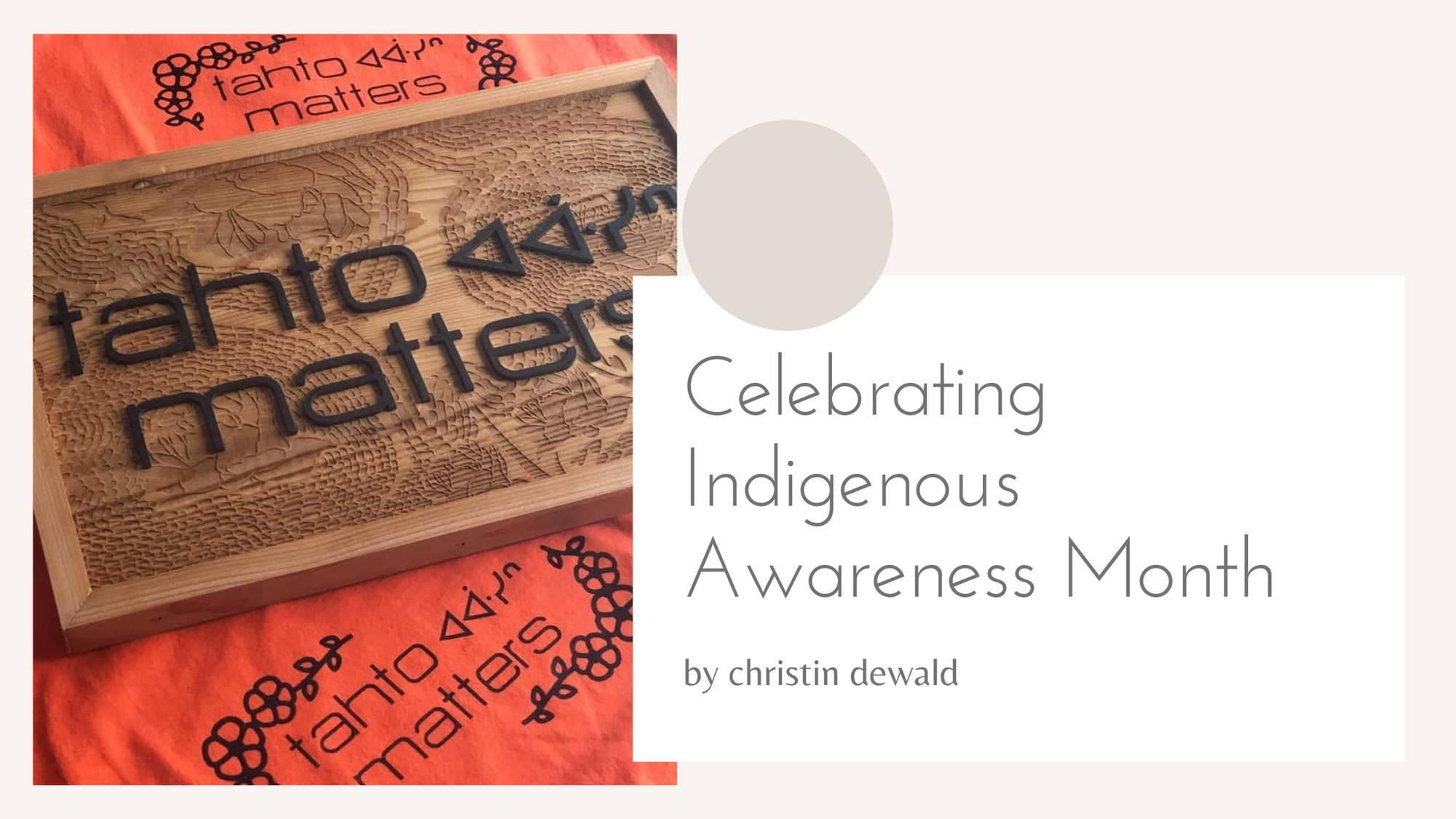 Celebrating Indigenous Awareness Month