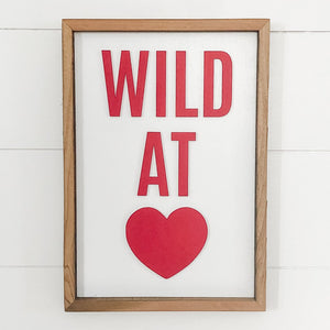 Wild at Heart Sign with Cozy Texture