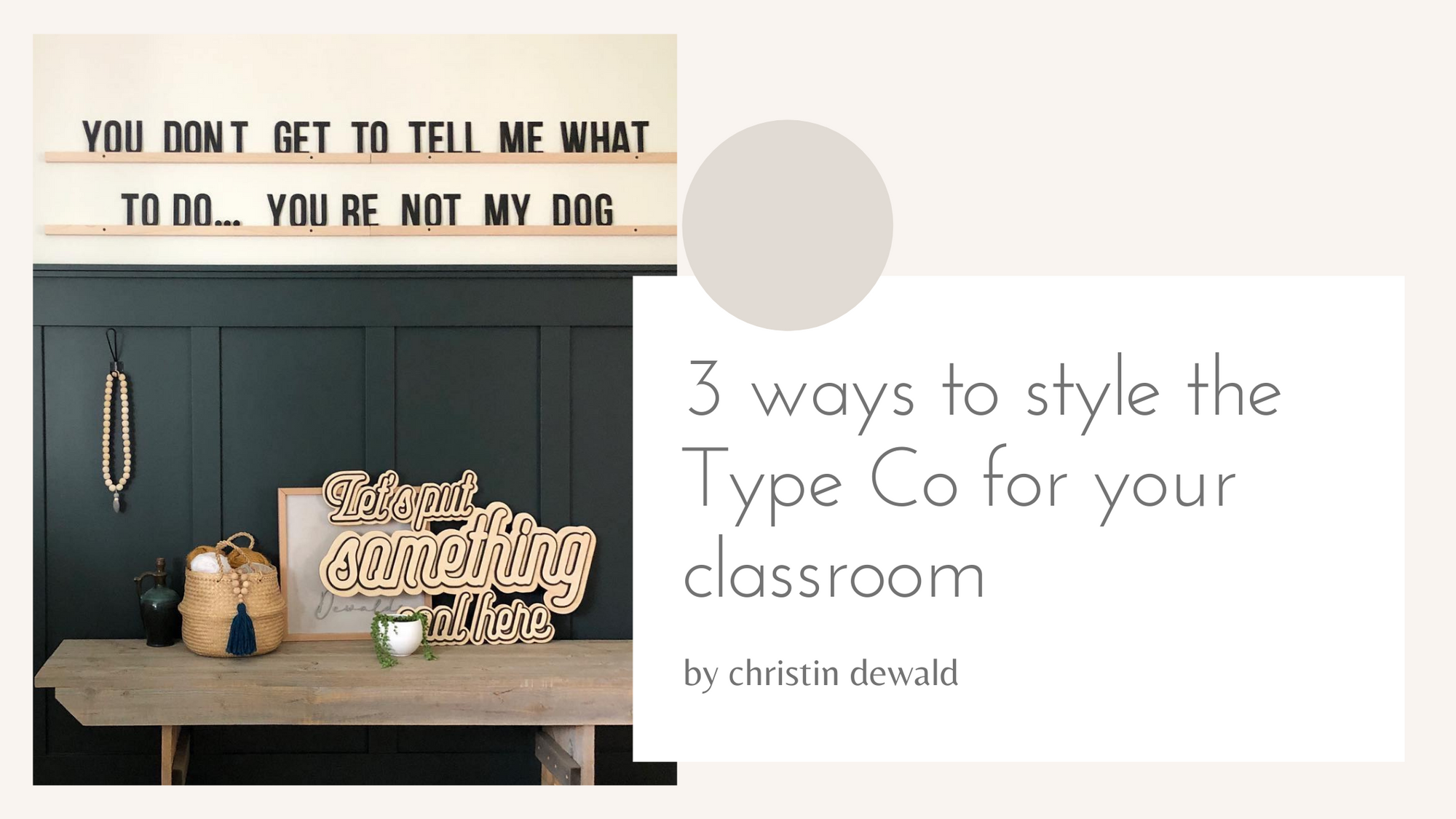 3 ways to style the Type Co for your classroom