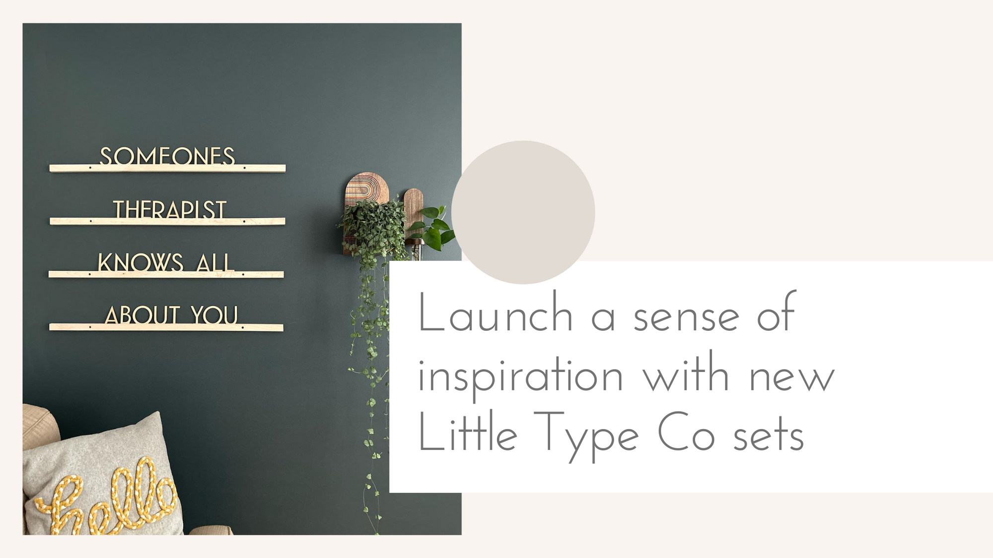 Launch a sense of inspiration with new Little Type Co sets