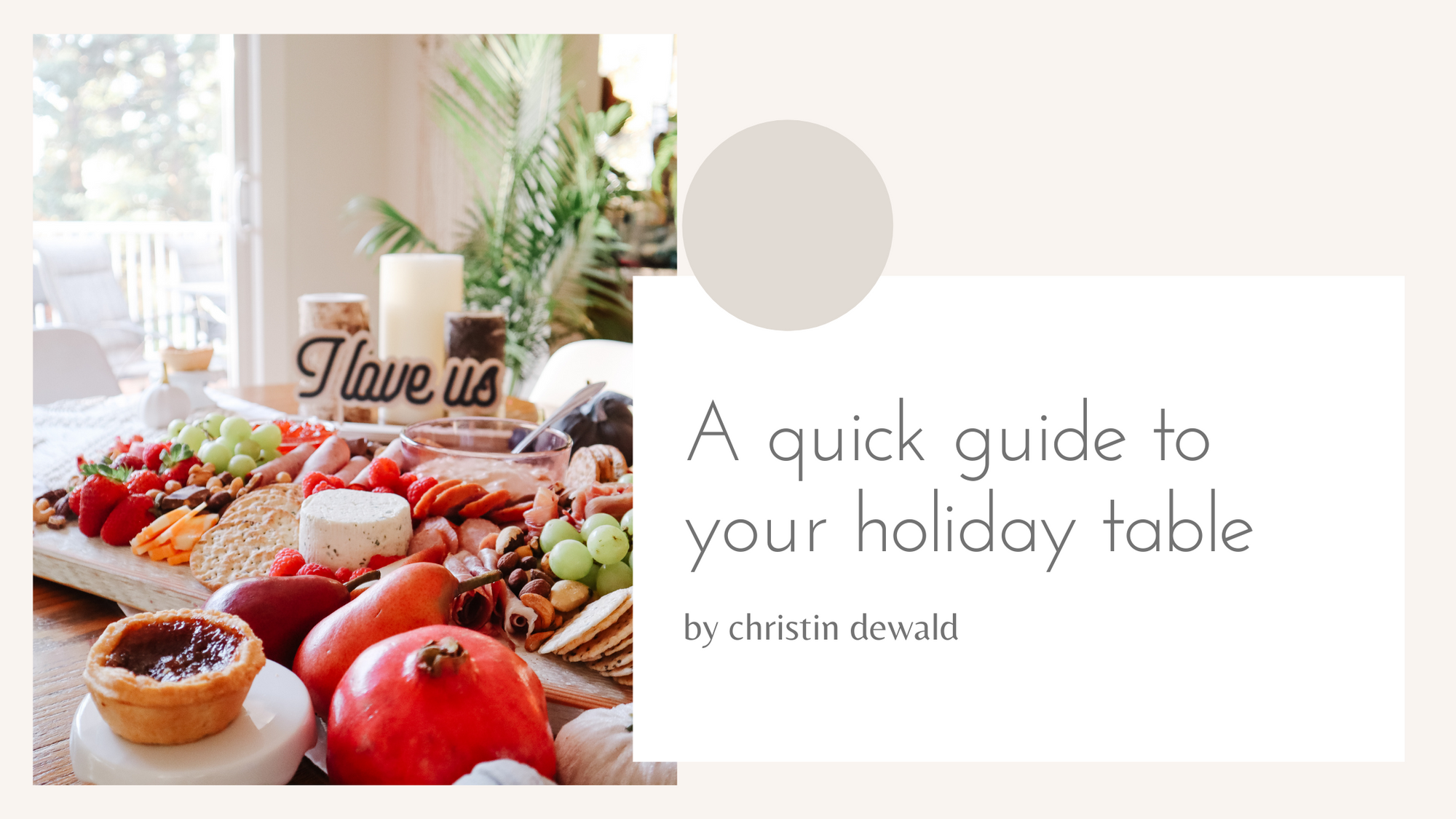 A quick guide to your holiday table