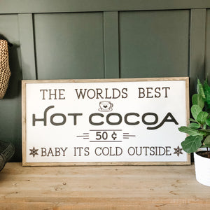 Worlds Best Hot Cocoa Modern Sign
